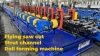 Flying Saw Cutting Strut Channel Roll Forming Machine