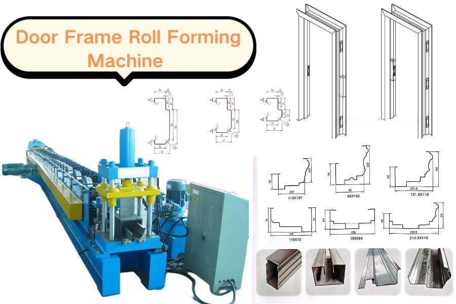 Choosing the Right Door Frame Roll Forming Machine for Your Business